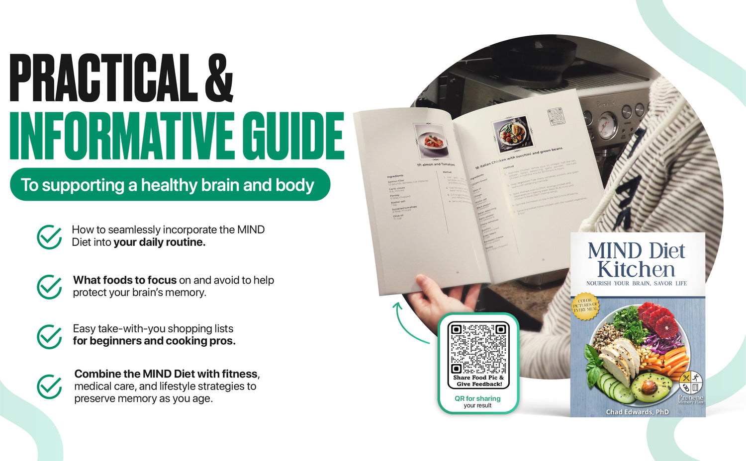 Mind Diet Kitchen: Living Well with Recipes and Insights to Support Brain Health, a Strong Immune System, and a Robust Memory