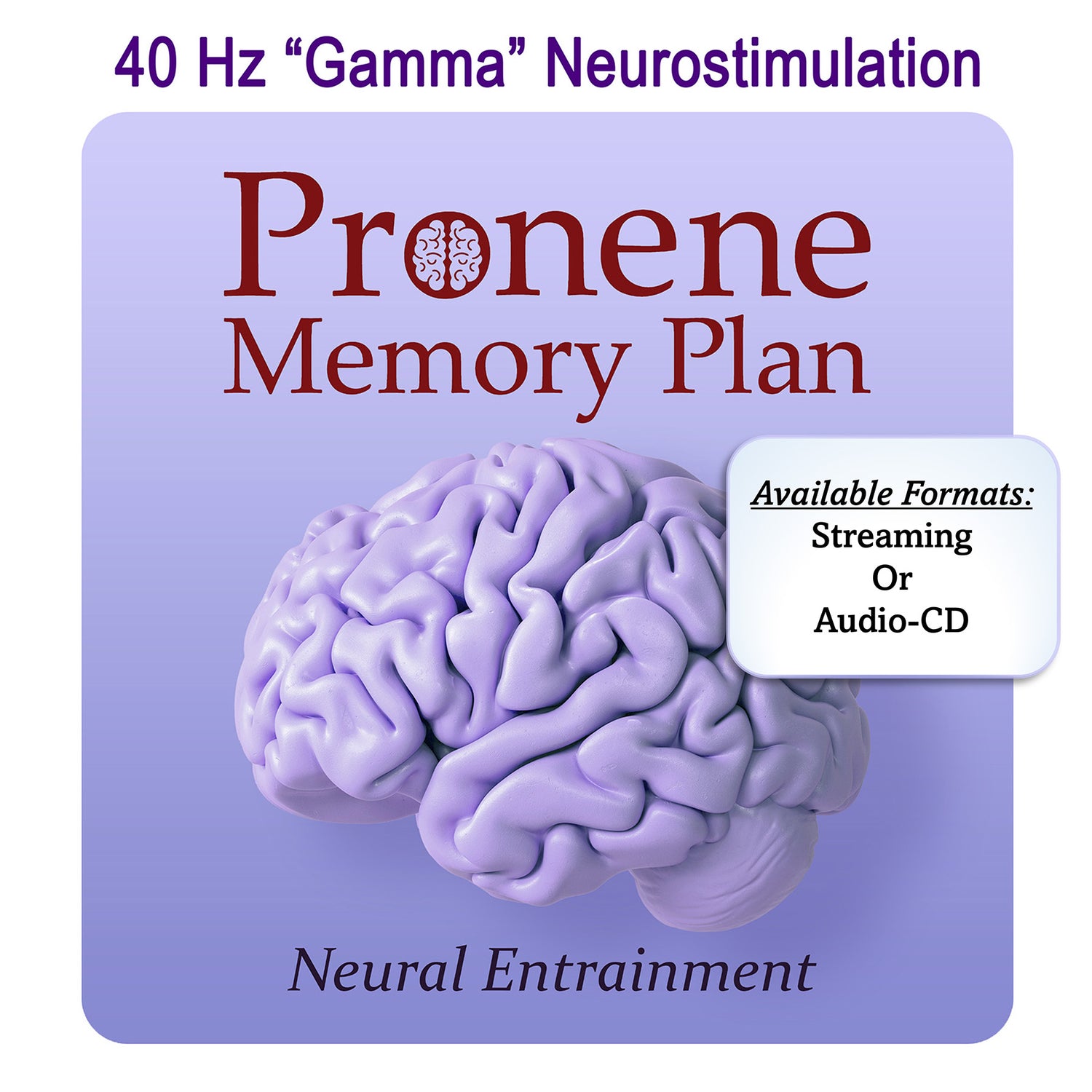 40 Hz Gamma Neurostimulation High Fidelity CD