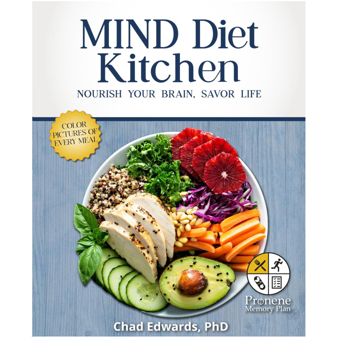 Mind Diet Kitchen: Recipes and Insights for Brain Health, Immunity, and Lasting Memory